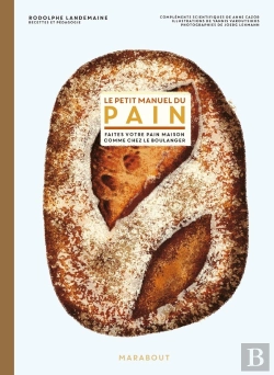 Bertrand.pt - Le Petit Manuel Du Pain