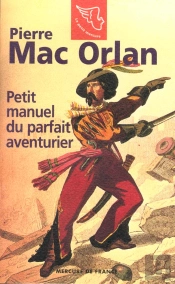 Le Petit Manuel Du Parfait Aventurier