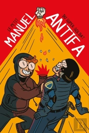 Le Petit Manuel Du Super-Soldat Antifa