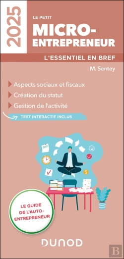 Bertrand.pt - Le Petit Micro-Entrepreneur 2025 - L'Essentiel En Bref