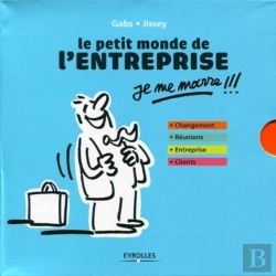 Bertrand.pt - Le Petit Monde De L'Entreprise ; Je Me Marre !!! Coffret ; Changement ; Réunions, Entreprise, Clients