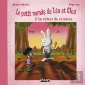 Le Petit Monde De Léo Et Gléa T.2 ; Le Voleur De Carottes