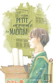 Le Petit Monde De Machida - Tome 1