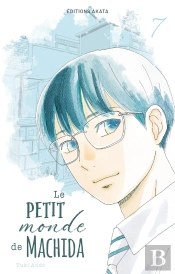 Le Petit Monde De Machida - Tome 7