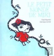 Le Petit Monde De Miki