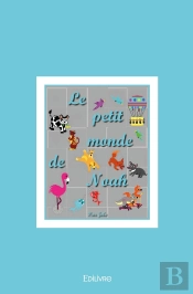 Le Petit Monde De Noah
