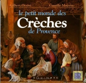 Le Petit Monde Des Creches De Provence