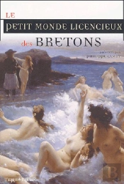 Le Petit Monde Licencieux Des Bretons