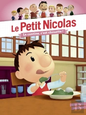 Le Petit Nicolas Tome 15 : La Cantine, C'Est Chouette !