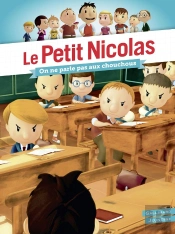 Le Petit Nicolas Tome 16 : On Ne Parle Pas Aux Chouchous !
