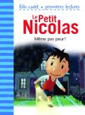 Le Petit Nicolas Tome 2 : Même Pas Peur !