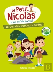 Le Petit Nicolas, Tous En Vacances Tome 1 : Le Club Des Trappeurs Perdus