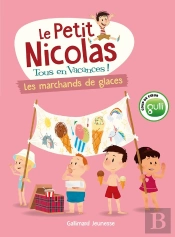 Le Petit Nicolas, Tous En Vacances Tome 3 : Les Marchands De Glaces