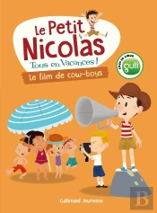 Le Petit Nicolas, Tous En Vacances Tome 4 : Le Film De Cow-Boys
