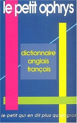 Bertrand.pt - Le Petit Ophrys ; Dictionnaire Anglais-Français