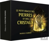 Le Petit Oracle Des Pierres Et Des Cristaux
