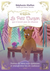 Le Petit Ourson Qui N'Avait Pas De Chance