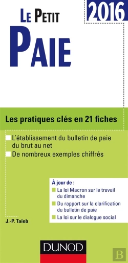 Bertrand.pt - Le Petit Paie 2016 - Les Pratiques Cles En 21 Fiches