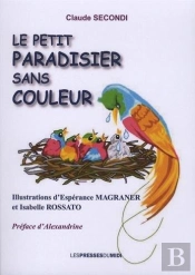 Le Petit Paradisier Sans Couleur