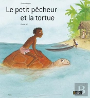 Le Petit Pêcheur Et La Tortue