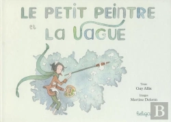 Bertrand.pt - Le Petit Peintre Et La Vague