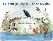 Le Petit Peuple Du Lac Se Révolte