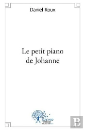 Le Petit Piano De Johanne