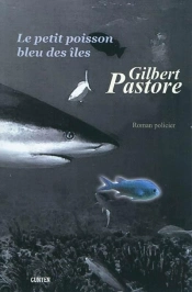 Le Petit Poisson Bleu Des Îles