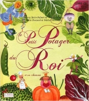 Le Petit Potager Du Roi