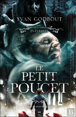 Bertrand.pt - Le Petit Poucet - Les Contes Interdits