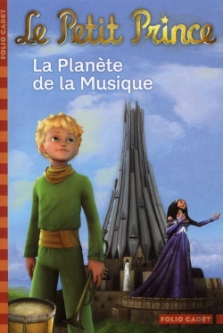 Bertrand.pt - Le Petit Prince, 4 : La Planete De La Musique