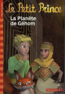 Bertrand.pt - Le Petit Prince, 7 : La Planete De Gehom