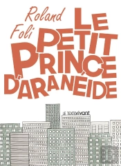 Le Petit Prince D'Aranéide