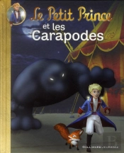 Le Petit Prince Et Les Carapodes