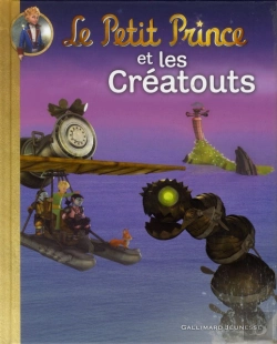 Bertrand.pt - Le Petit Prince Et Les Creatouts