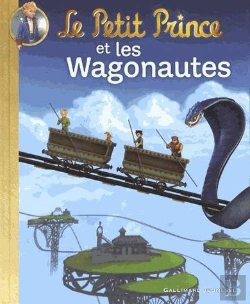 Bertrand.pt - Le Petit Prince Et Les Wagonautes