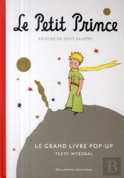 Le Petit Prince ; Le Grand Livre Pop-Up