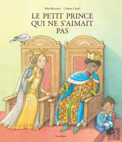 Bertrand.pt - Le Petit Prince Qui Ne S'Aimait Pas