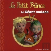 Le Petit Prince T. 11 : Au Secours Du Géant