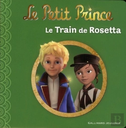 Bertrand.pt - Le Petit Prince T.9 : Le Train De Rosetta
