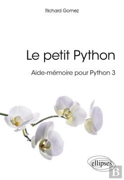 Bertrand.pt - Le Petit Python ; Aide-Mémoire Pour Python 3