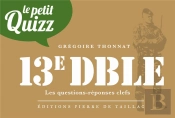 Le Petit Quizz De La 13e Dble