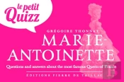 Le Petit Quizz De Marie Antoinette