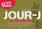 Le Petit Quizz : Jour-J