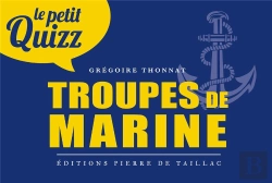 Bertrand.pt - Le Petit Quizz : Troupes De Marine