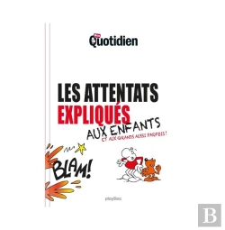 Bertrand.pt - Le Petit Quotidien ; Les Attentats Expliqués Aux Enfants