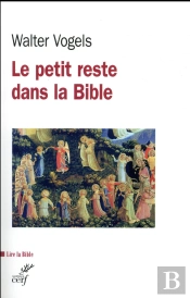 Le Petit Reste Dans La Bible