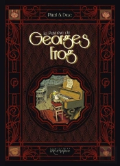 Le Petit Rêve De Georges Frog
