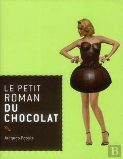 Bertrand.pt - Le Petit Roman Du Chocolat