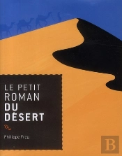 Le Petit Roman Du Désert